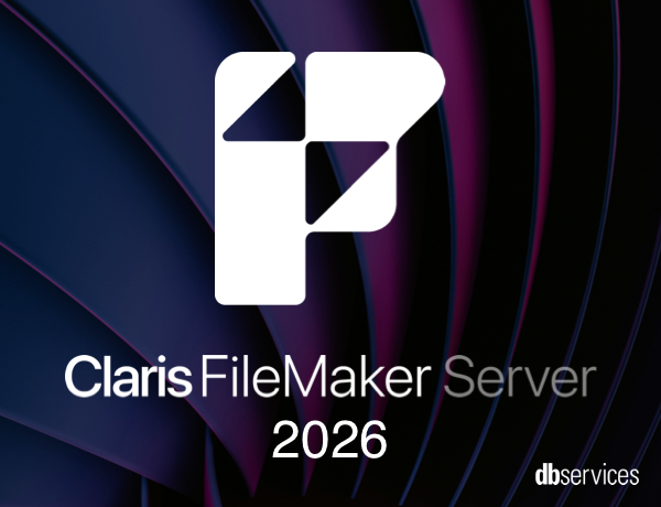 Claris FileMaker Server 2026 Overview | DB Services